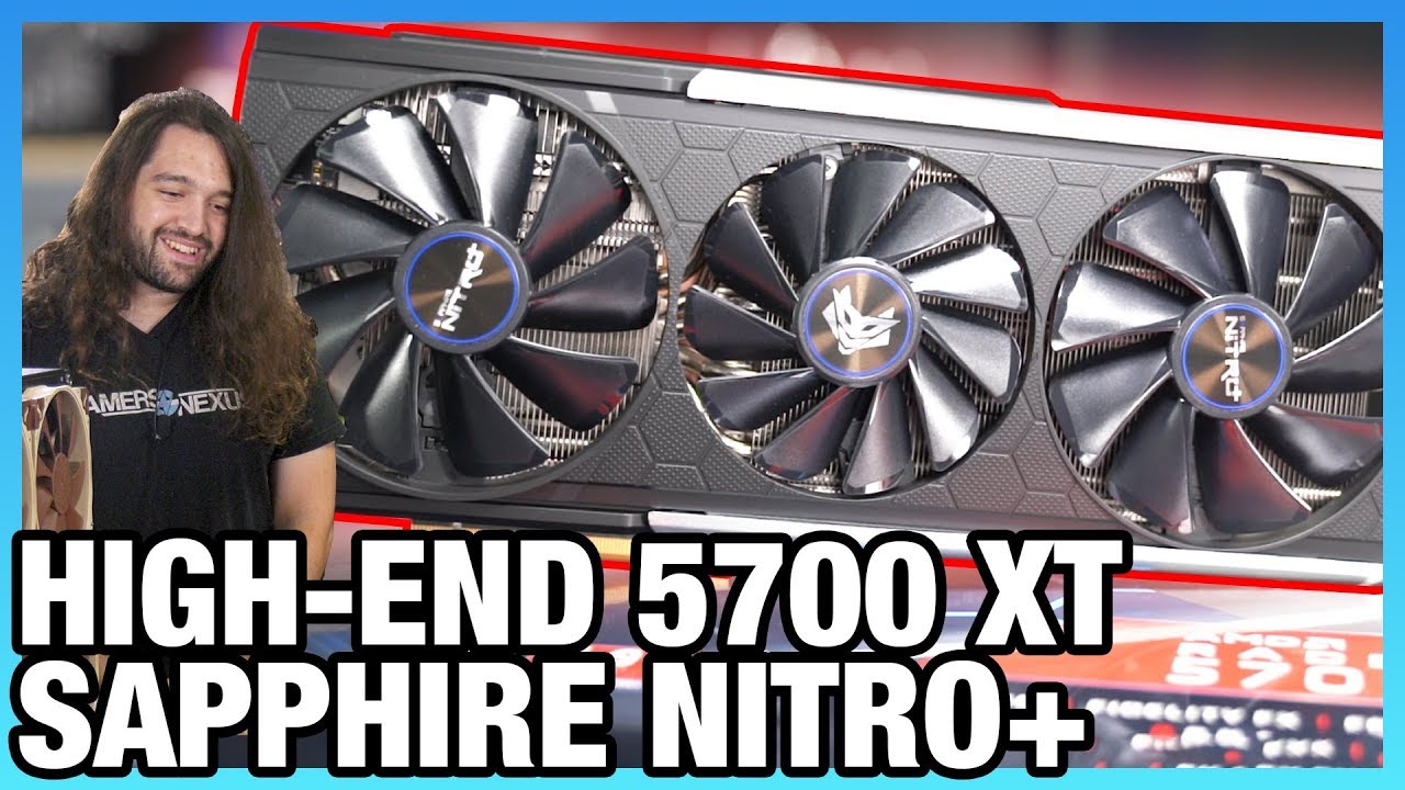 Sapphire RX 5700 XT Nitro+ Review: In-Depth Thermals, Noise, Overclocking, & Power