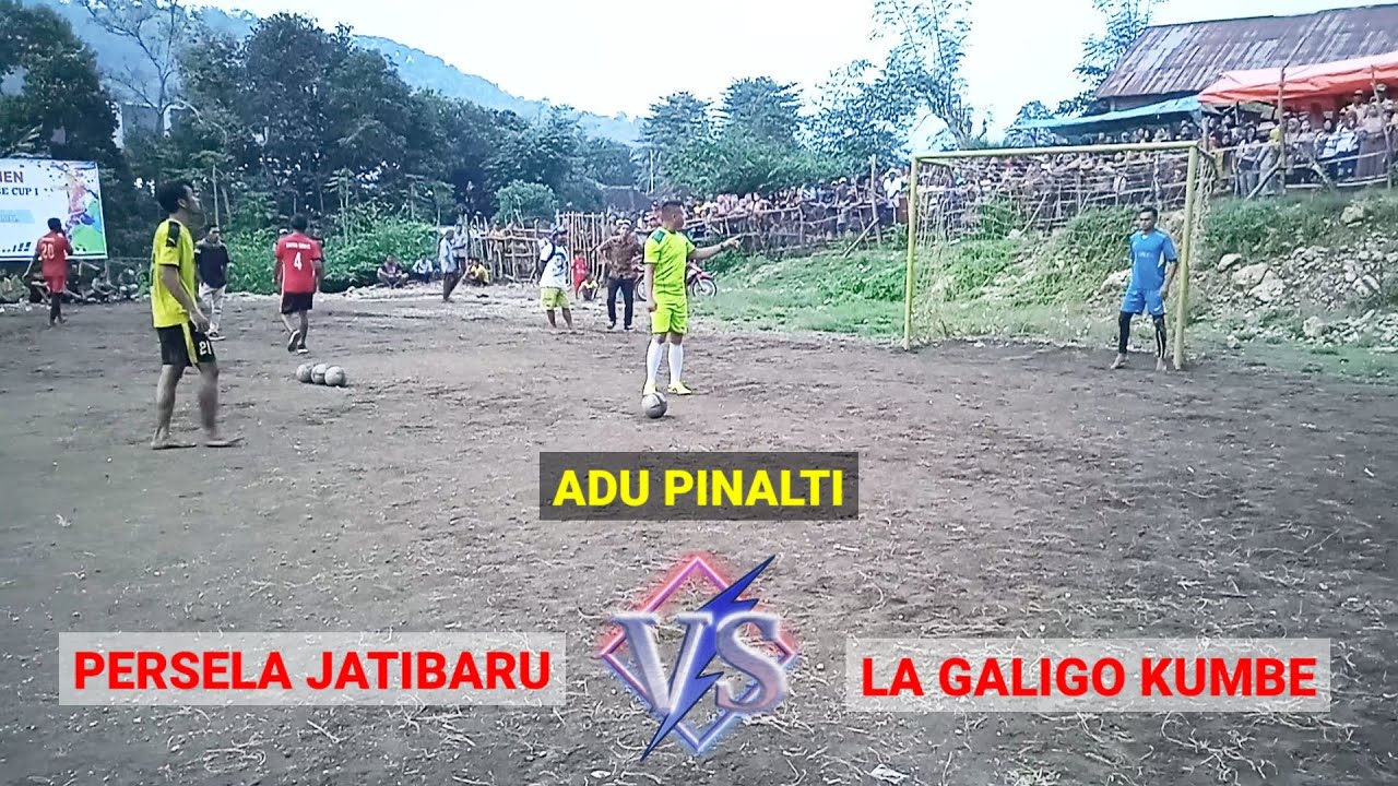 ADU PINALTI || PERSELA JATIBARU (vs) LA GALIGO KUMBE || KUDETA CUP 1 || ( @mawartotti7139