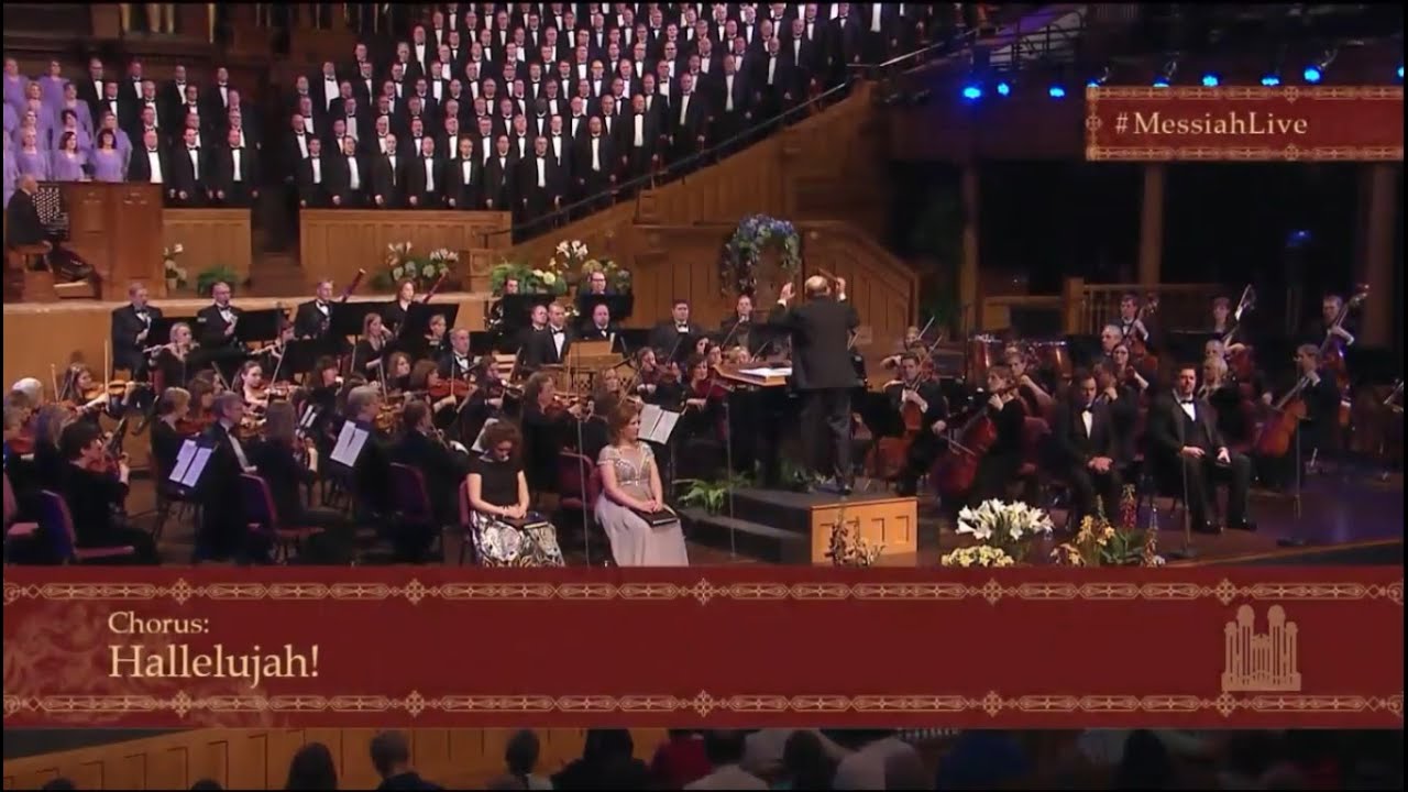 Hallelujah! (El Messías) - Coro del Tabernáculo Mormón