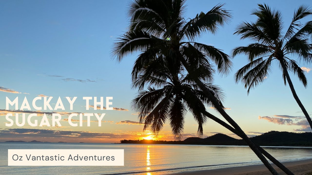 Exploring Mackay, the sugar city.