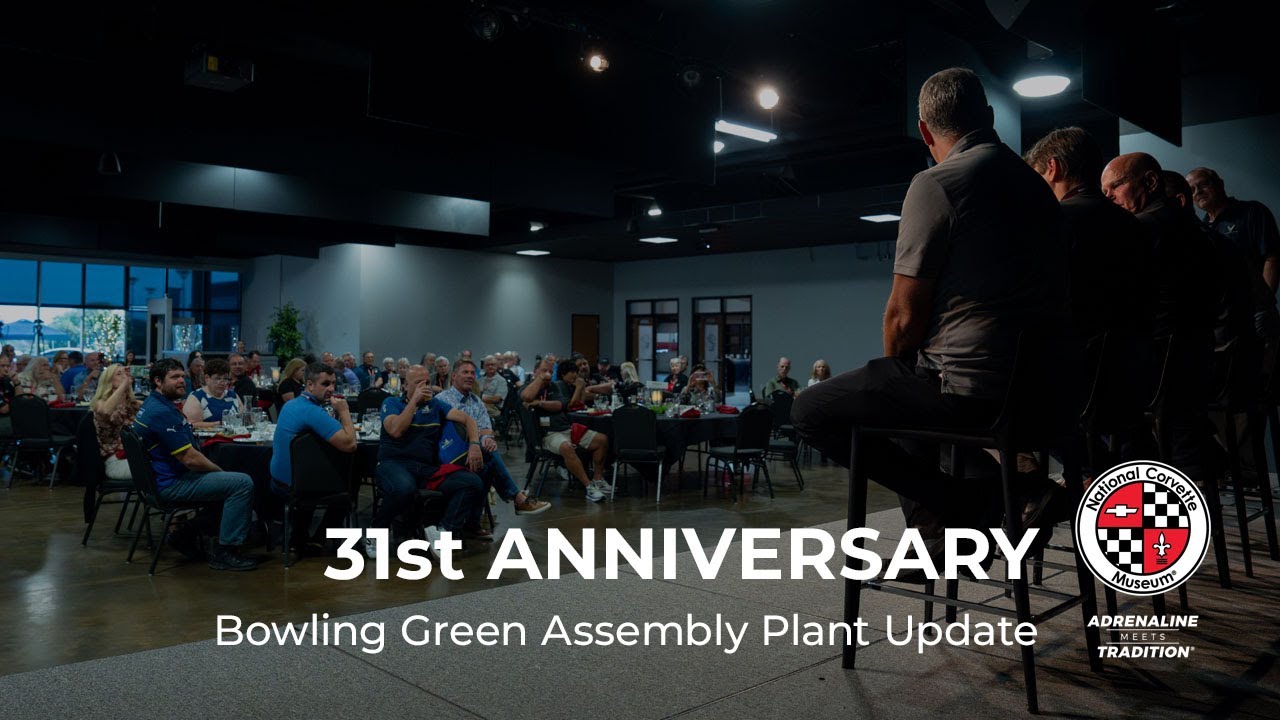 2025 National Corvette Museum Anniversary: Bowling Green Assembly Plant Update