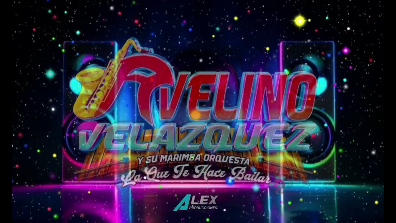 Que Le Vaya Bien / Avelino Velazquez Y Su Marimba Orquesta ( Letra )