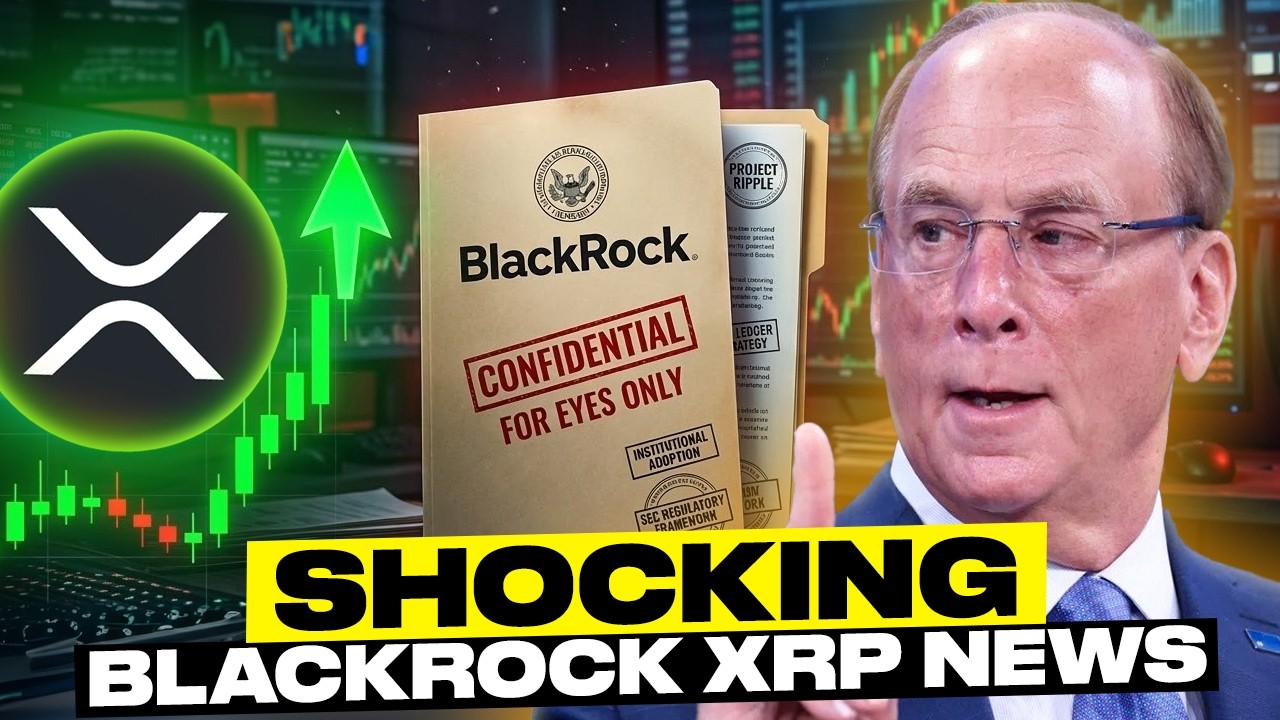 SHOCKING XRP BLACKROCK PLAN LEAKED!!! (Huge News)