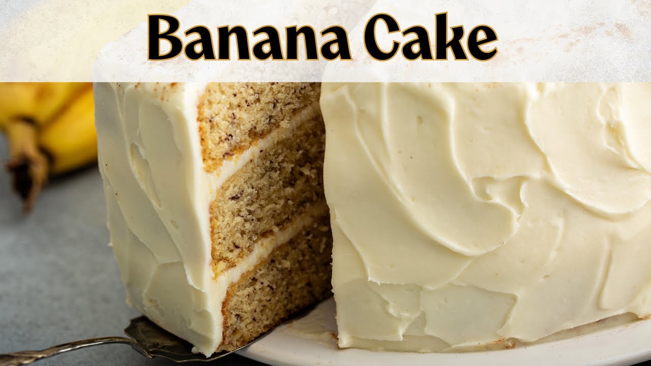 The Best Banana Cake Recipe!