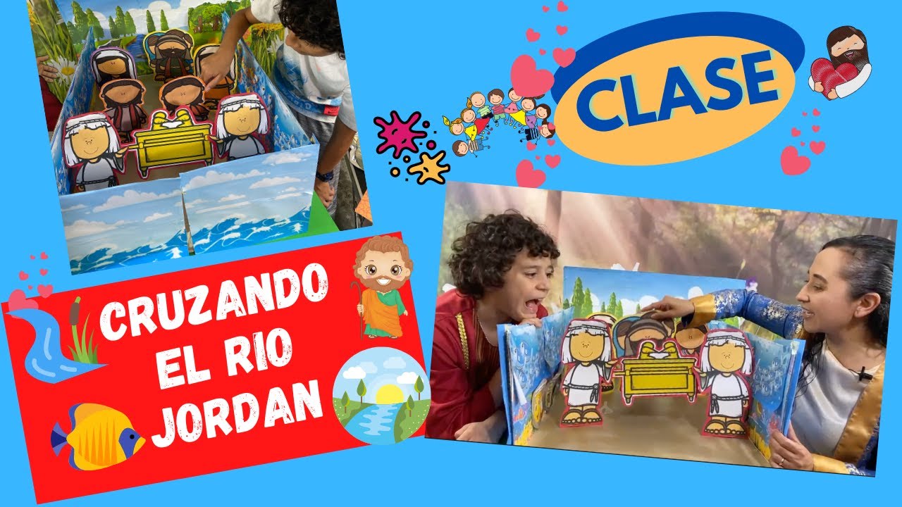 PRIMARIOS-EL CRUCE DEL CAUDALOSO RIO-CLASE CRUCE RIO JORDAN-LECCION 3-JOSUE CRUZA EL RIO JORDAN