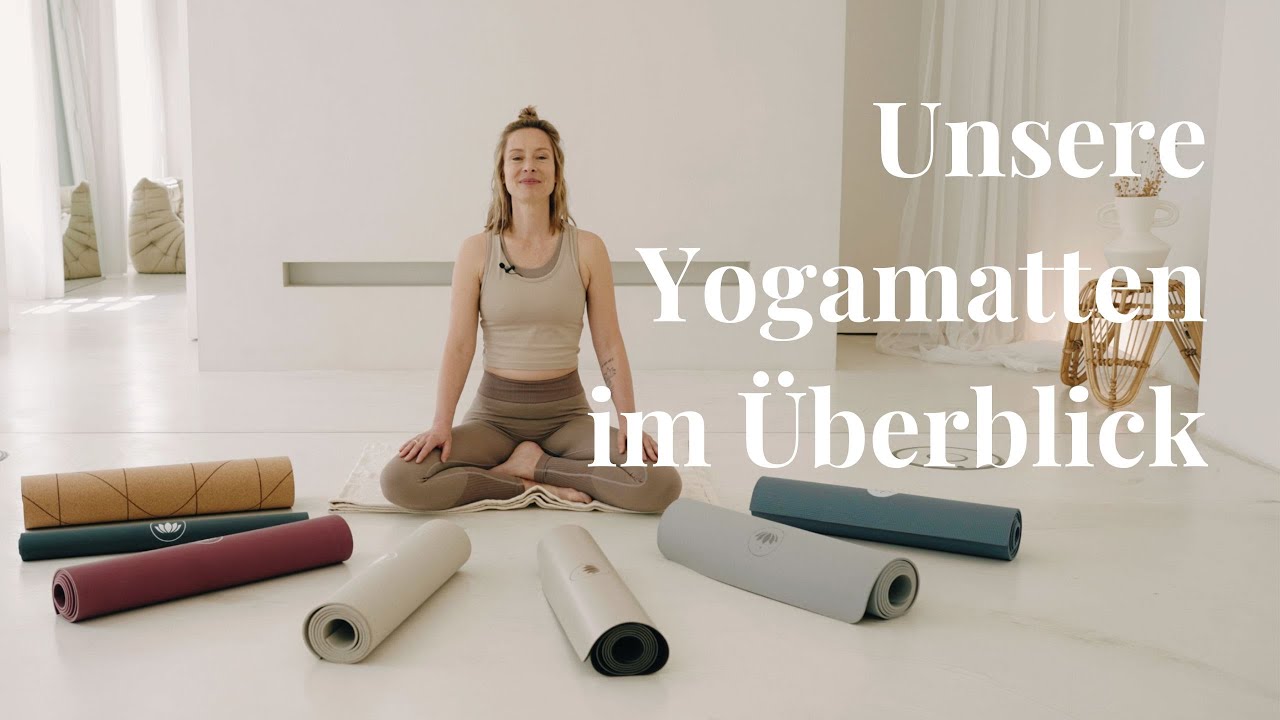 Welche Yogamatte passt zu mir? | Unser Sortiment im &Uuml;berblick