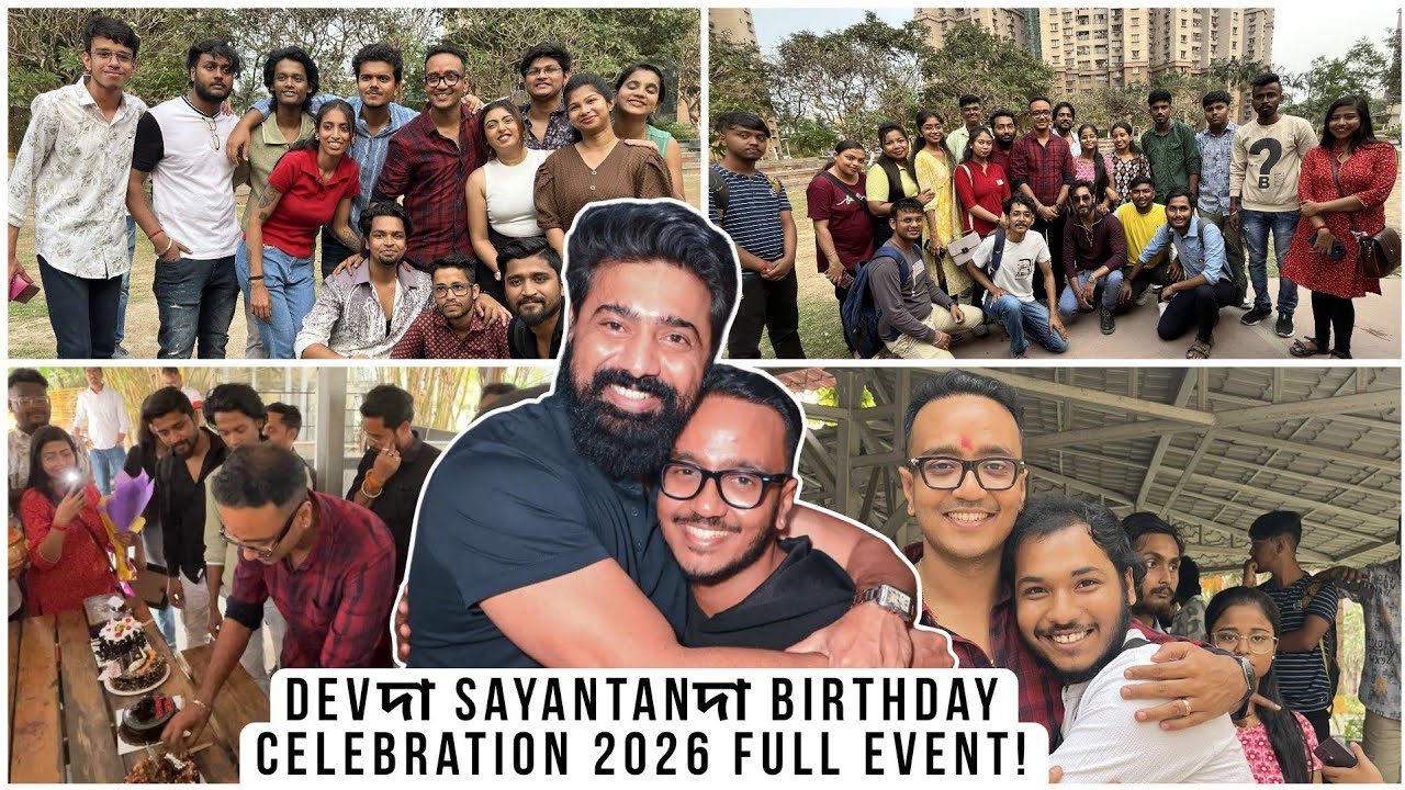 Devদা অফিসে দাদার MANEGER SAYANTAN দা Birthday Celebration 2026 