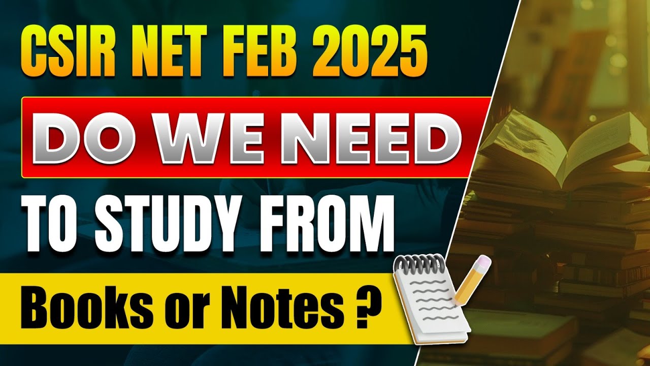 CSIR NET Chemistry Books or Notes: Which is the Best Study Material?