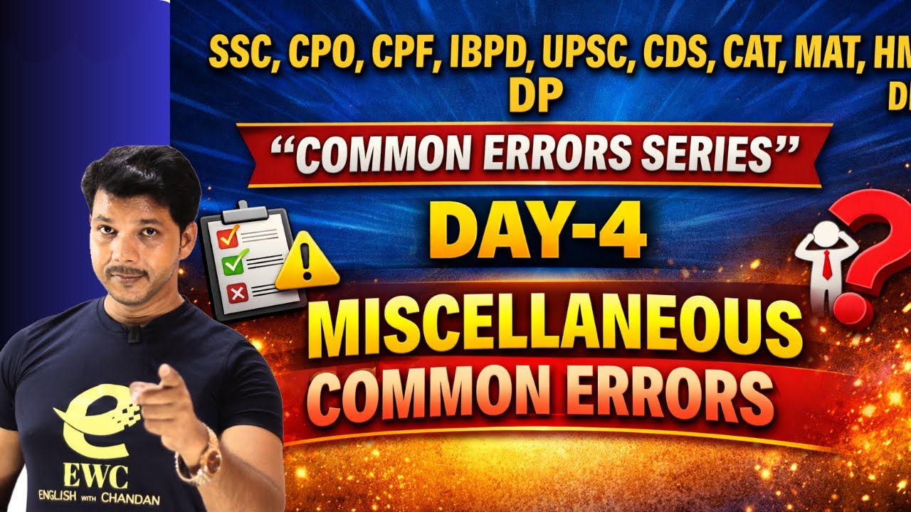 COMMON ERRORS SERIES | Day-4 🔥 Miscellaneous Common Errors | SSC • UPSC • CDS • CAT • MAT