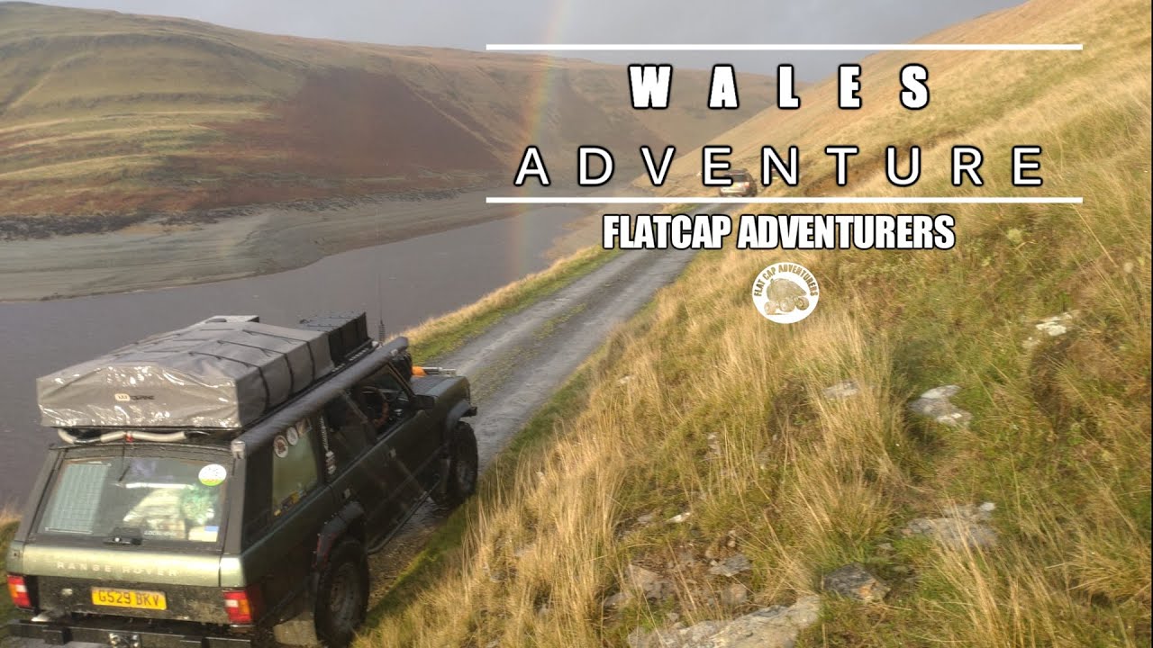 FLAT CAP ADVENTURERS - WALES ADVENTURE PART 1