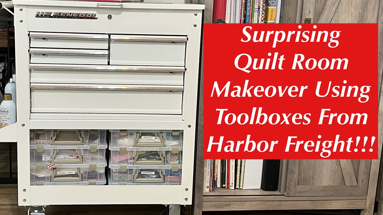 Surprising Quilt Room Makeover Using Toolboxes From Harbor Freight!!!
