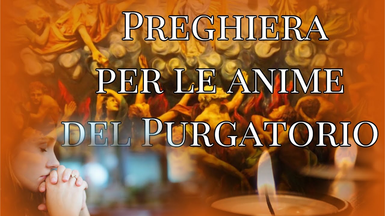 Preghiera per le anime del Purgatorio - Santa Matilde