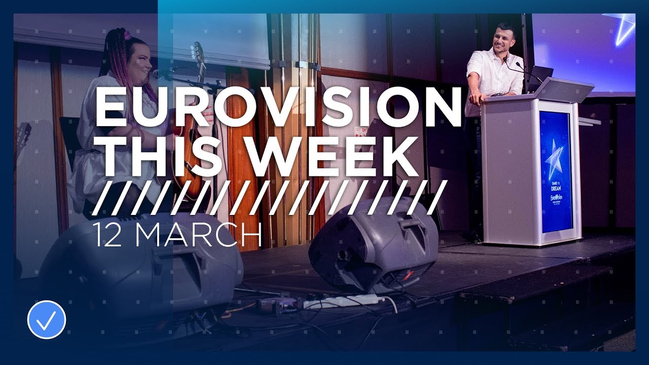 Eurowizja w tym tygodniu: 12 marca 2019