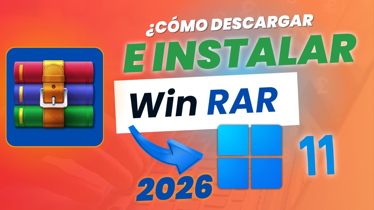 📚 Cómo DESCARGAR e INSTALAR WinRAR en Windows 11 (2026) | Comprimir y Descomprimir Archivos