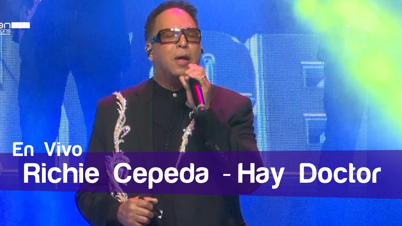 Hay Doctor - Richie Cepeda - Bonny Cepeda Concierto 40 Aniversatio #añosdorados #merengue