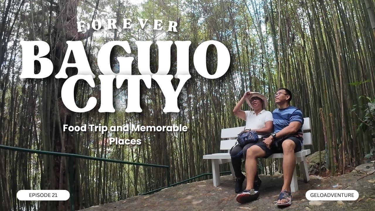 Baguio City Food Trip and Memorable Places