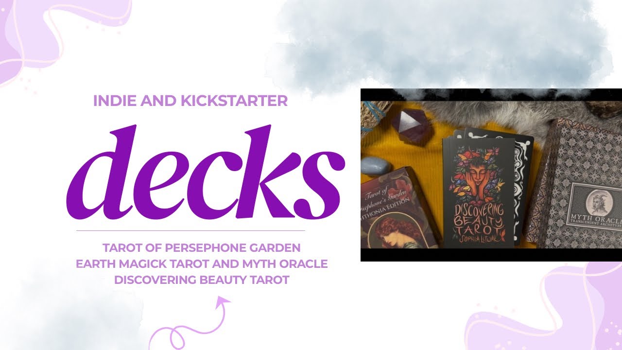 Discovering Beauty Kickstarter * Tarot of Persephone Garden* Earth Magick* Myth Oracle walkthroughs