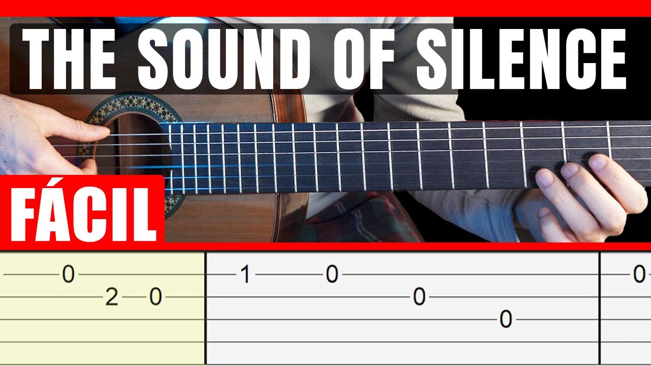 Cómo Tocar THE SOUND OF SILENCE - Simon & Garfunkel | TUTORIAL DE GUITARRA | *FÁCIL*