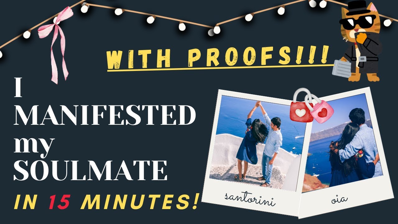 Manifested My Soulmate in 15 Minutes—Here’s How! 💖