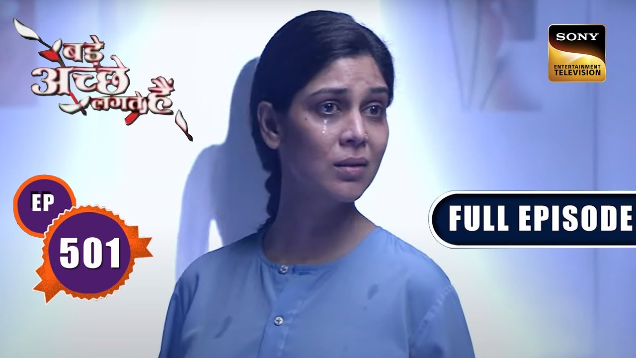 Priya Opens Her Eyes | Bade Achhe Lagte Hain - Ep 501 | Full Episode