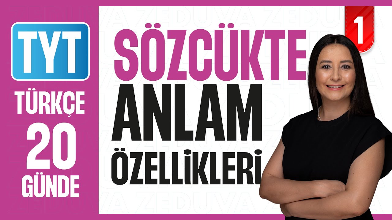 Sözcükte Anlam Özellikleri Konu Anlatımı I 20 GÜNDE ANLAM BİLGİSİ PARAGRAF KAMPI 2026 - 1