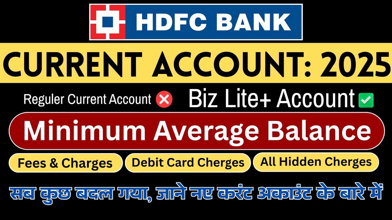 HDFC Current Account 2025 Minimum Average Balance | All Hidden Charges of Biz Lite+ Current Account