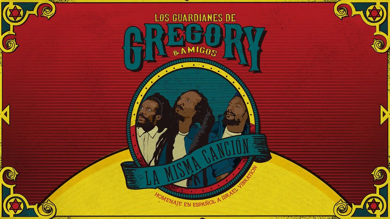 Los Guardianes de Gregory: "Rebelde For Real", homenaje a Israel Vibration
