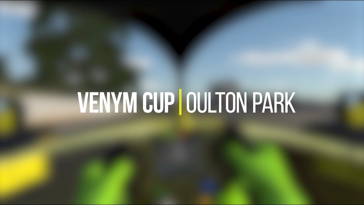 VENYM CUP - Oulton Park - 1.31