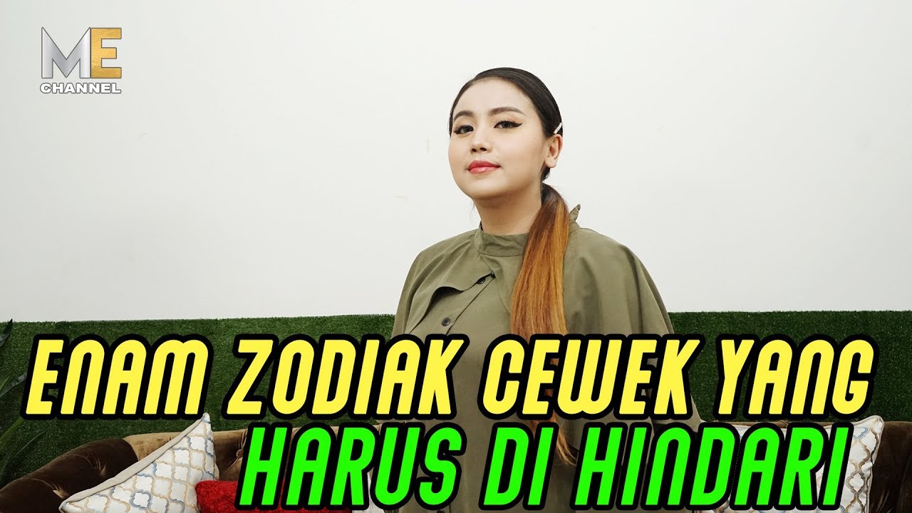 6 ZODIAK CEWEK YANG HARUS DI HINDARI