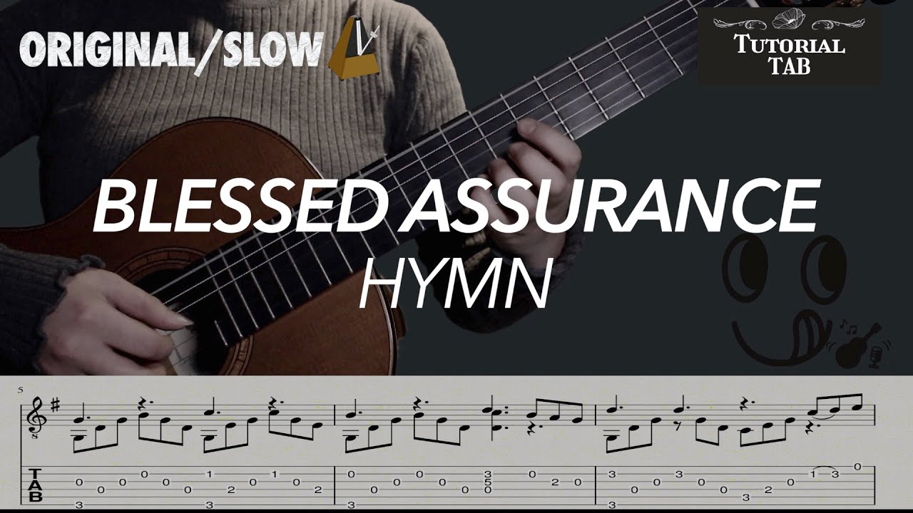 Blessed Assurance - Hymn (Fingerstyle Tutorial with TAB)_有福確據_主に罪を赦され_예수를나의구주삼고_Dulce Consuelo
