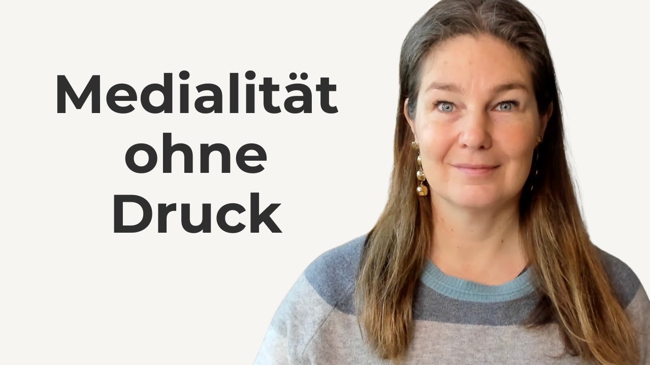 Medialität ist nichts Besonderes: Sanfter Weg zu spiritueller Heilung & Geistführern