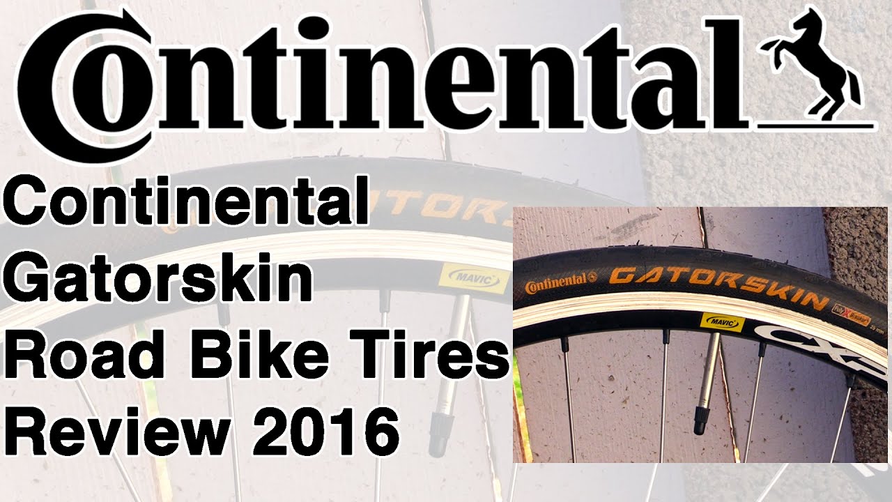 Continental Gatorskin Wire Beaded Tires 700x25 on Felt Road Z85 Review