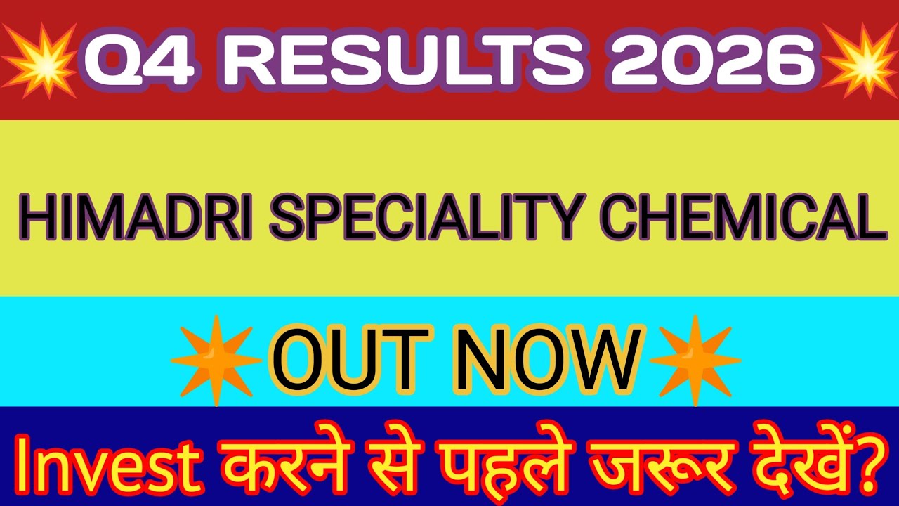 Himadri Speciality Chemical Limited Q4 Results 🔴 Himadri Speciality Chemical Limited Share Analysis