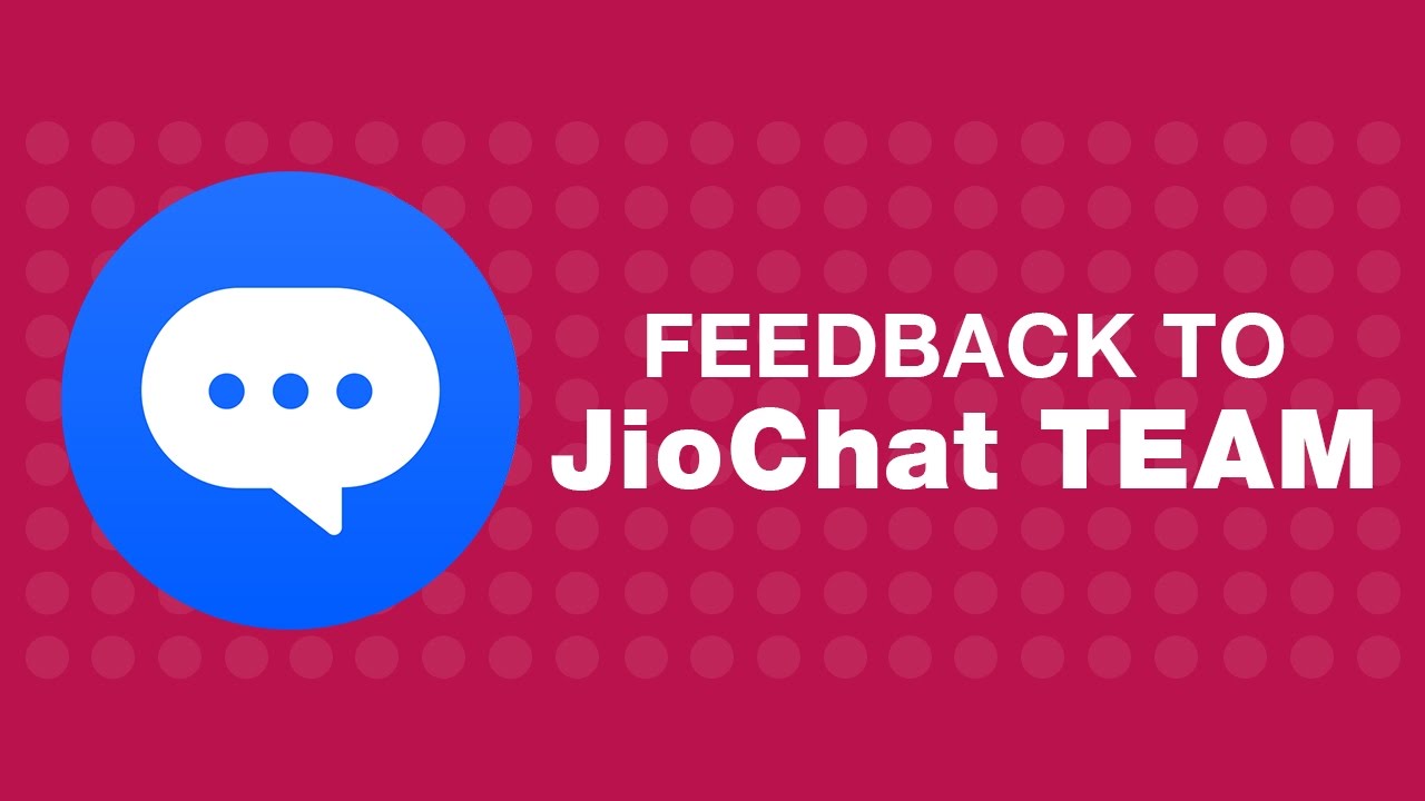Jio Chat - How to Give Feedback to Jio Chat Team | Reliance Jio