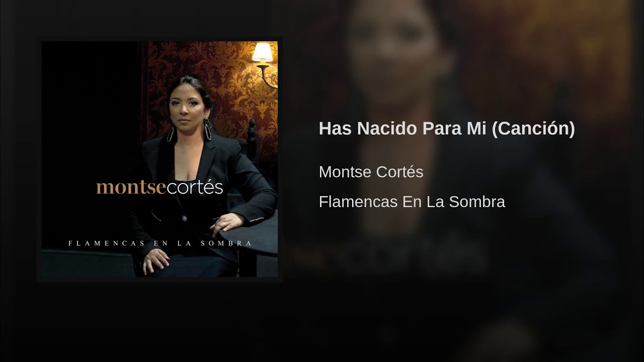 has nacido para mi cancion