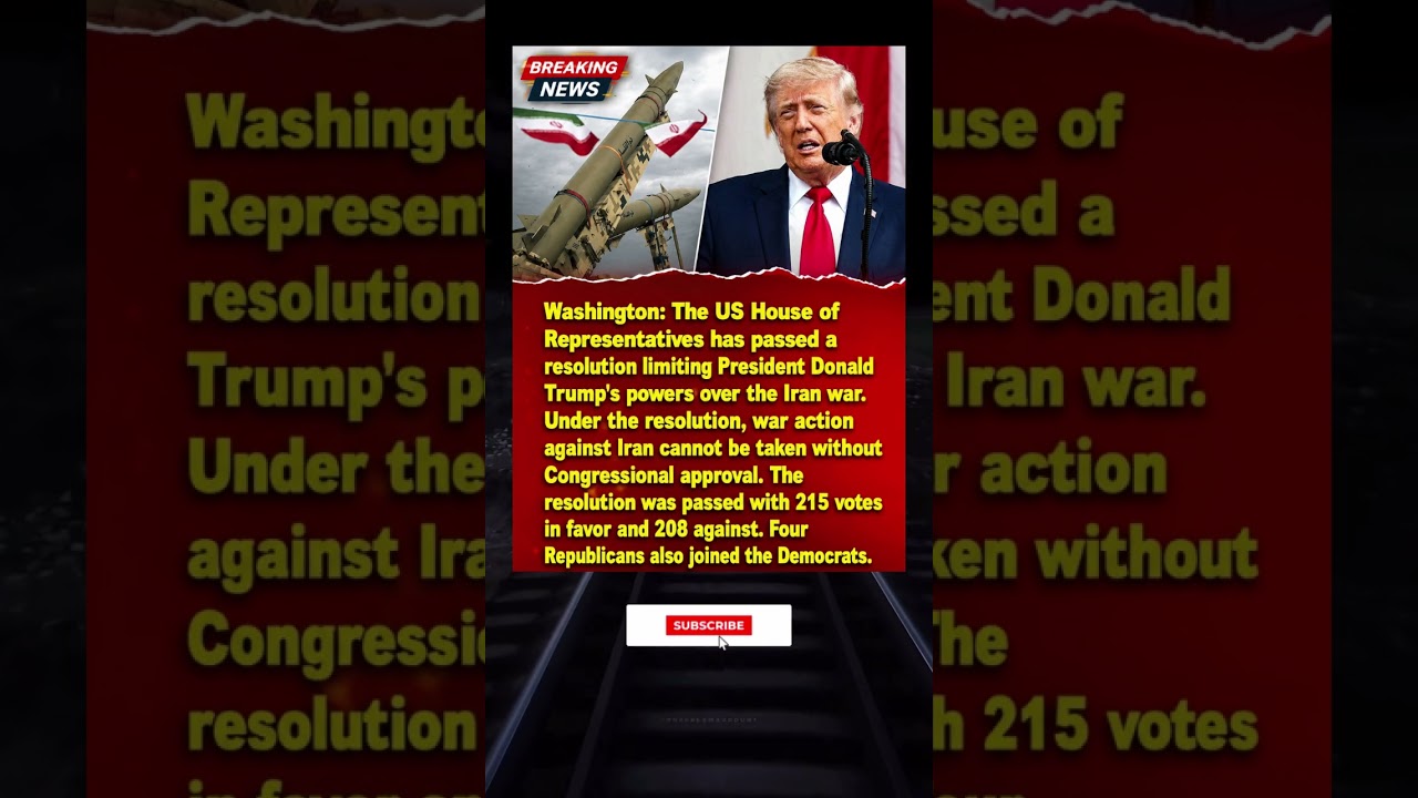 US House Limits Trump's Iran War Powers | Major Vote in Washington