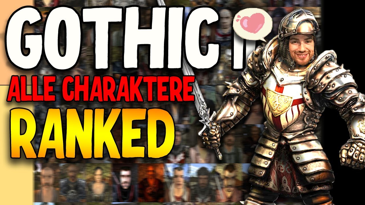 ALLE Gothic 2 Charaktere im RANKING! (Veteran TIER LIST)