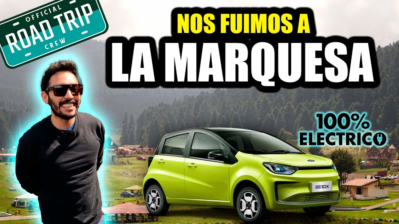 Nos lanzamos a la MARQUESA en un auto 100% eléctrico | Testers