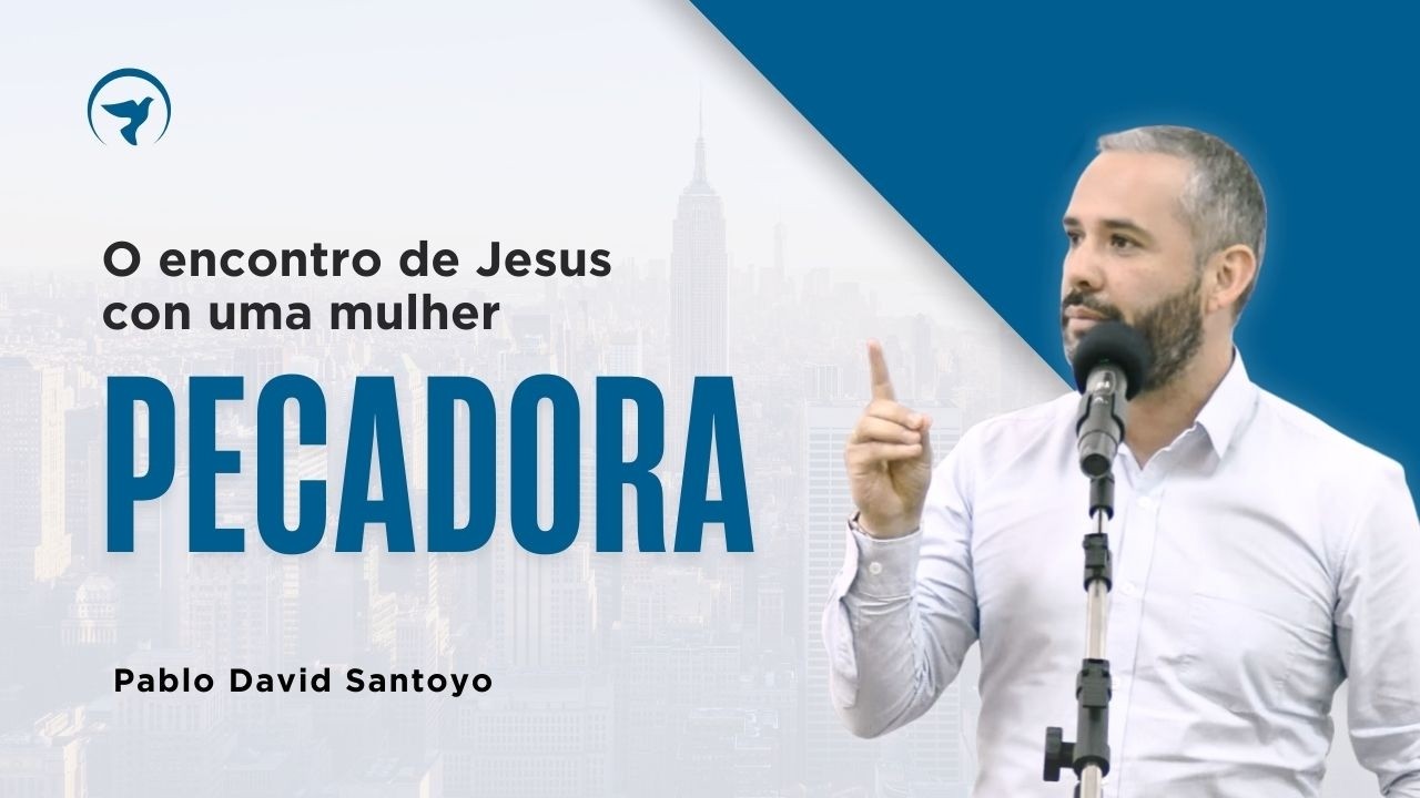O encontro de Jesus con uma mulher pecadora - Pablo David Santoyo