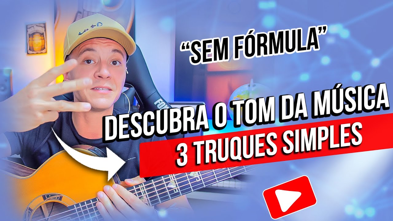 Descubra o tom de qualquer música rapidamente: 3 técnicas simples