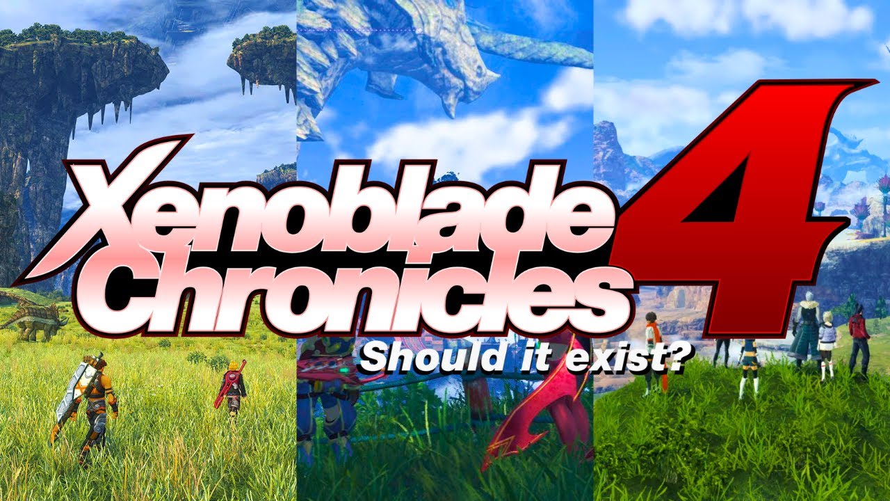 Xenoblade Chronicles 4: Should It Exist?