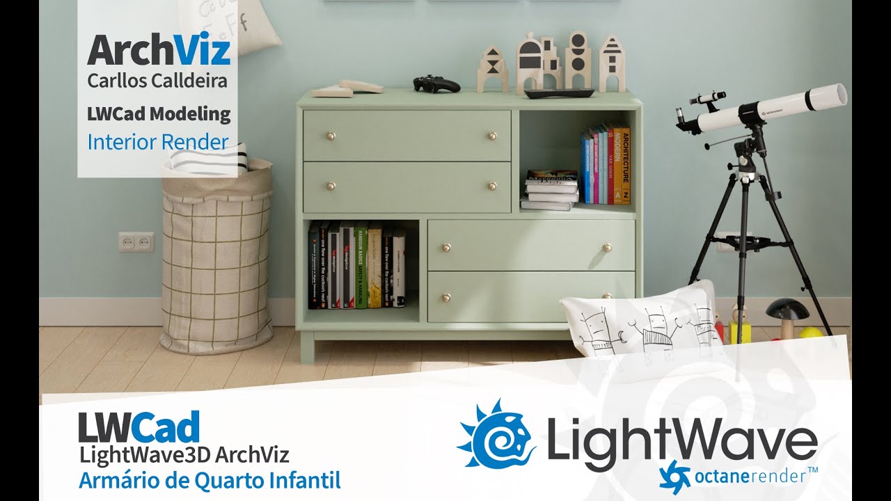 LightWave3D ArchViz - LWCad Modelar Armário de quarto Infantil Octane Rendering