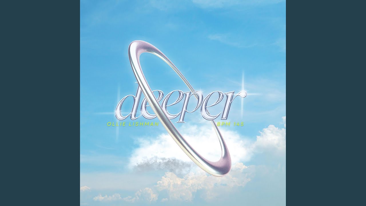 DEEPER