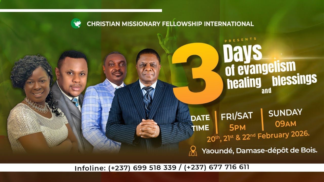 CRUSADE OF EVANGELISM, HEALING AND BLESSINGS | CAMEROON - FEBRUARY 20-22, 2026