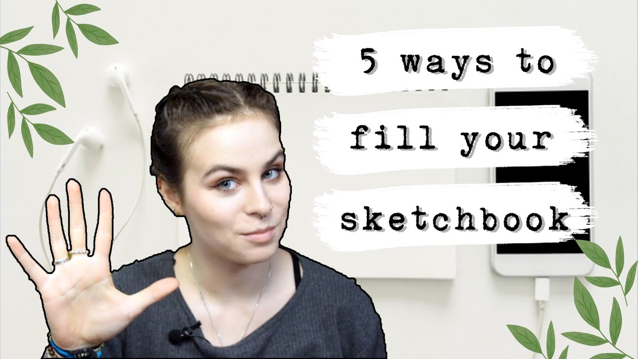 Jak szybko wypełnić szkicownik? - 5 ways to fill your sketchbook! | SketchKam
