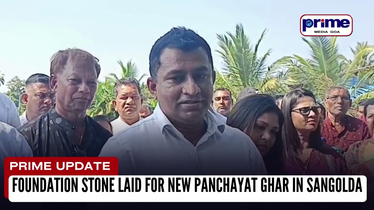 Big Development for Sangolda: Panchayat Ghar Project Launched