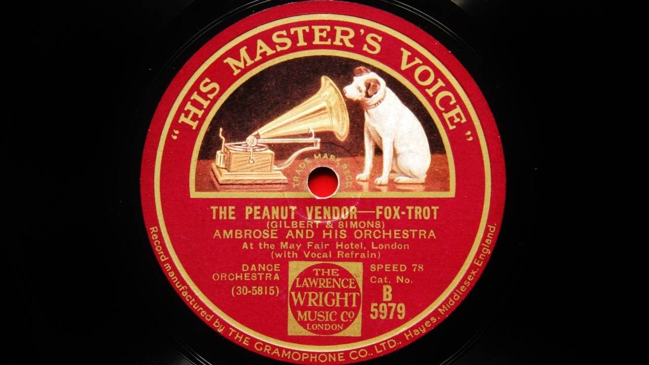 Ambrose and His Orchestra – The Peanut Vendor