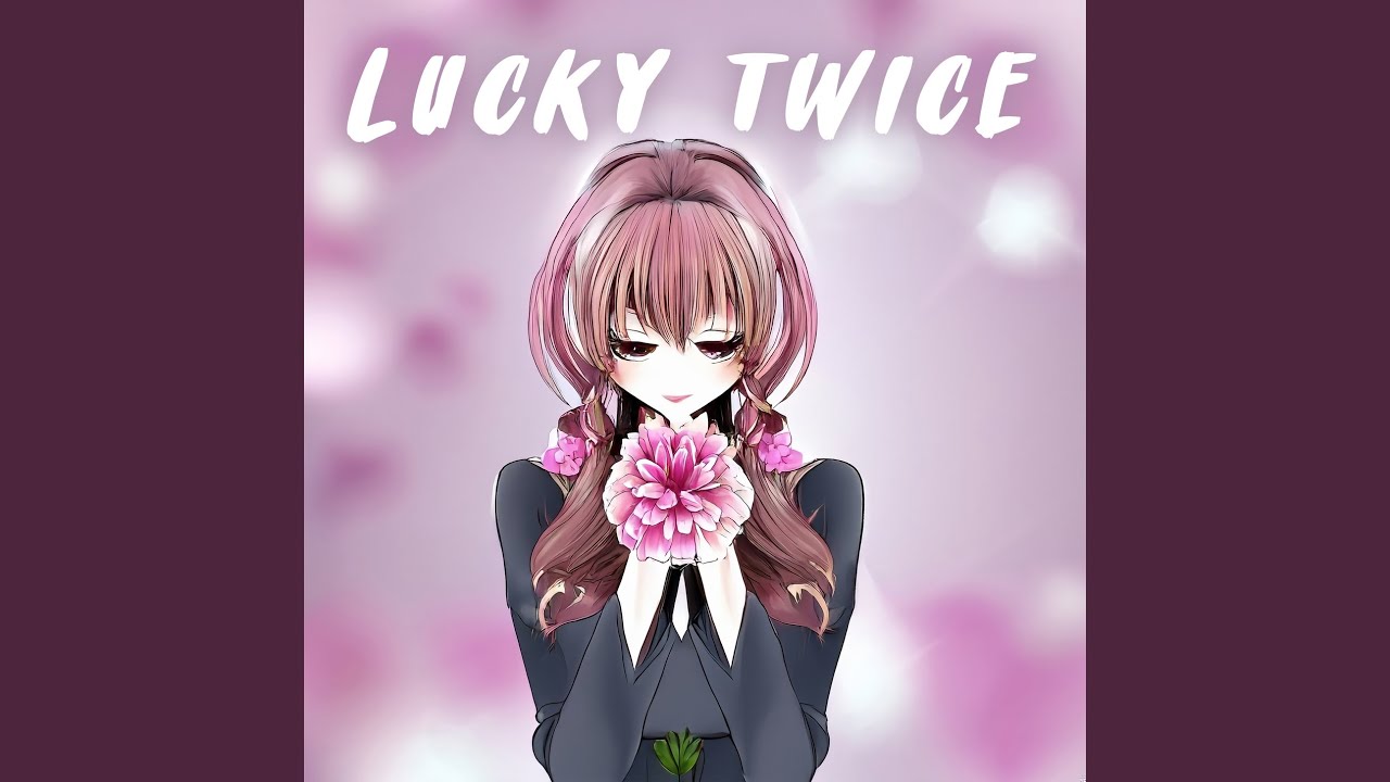 I´m so lucky! - Slowed