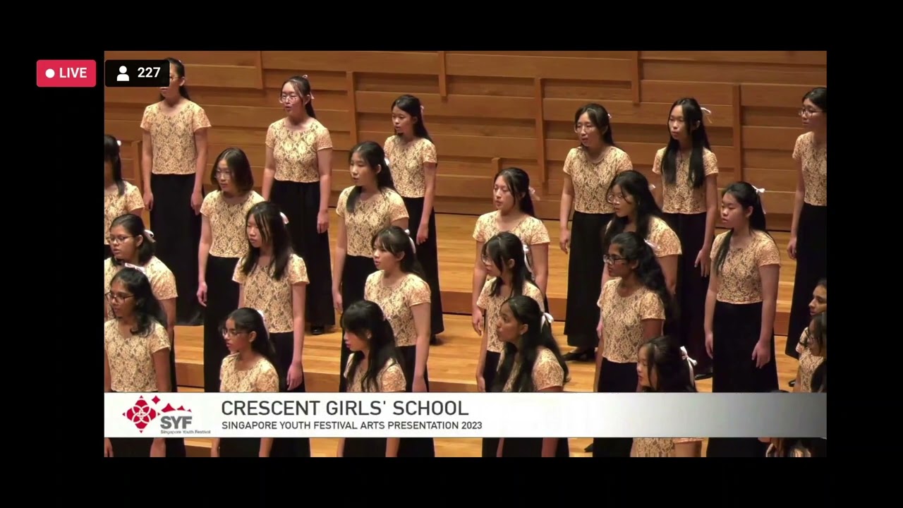 [SYF 2023] CRESCENT GIRLS' SCHOOL CHOIR - HEBE DEINE AUGEN, FLARE