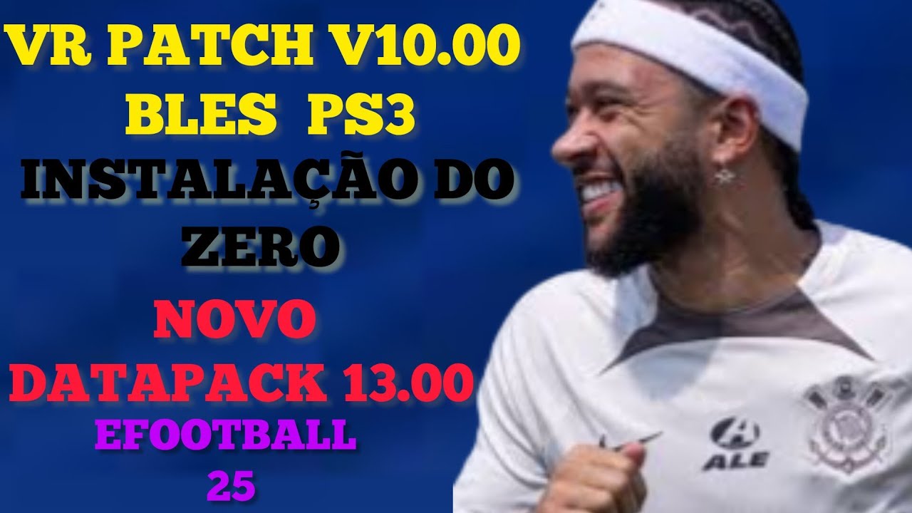 VR PATCH V10.00 BLES PS3 INSTALAÇÃO DO ZERO COM DATAPACK V13 SIMPLES E PRÁTICO
